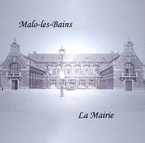 MALO-LES-BAINS LA MAIRIE