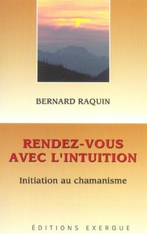 Rendez-vous avec l'intuition