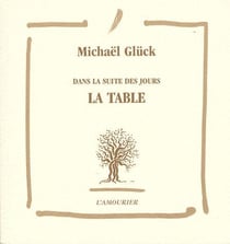 Dans la suite des jours - la table