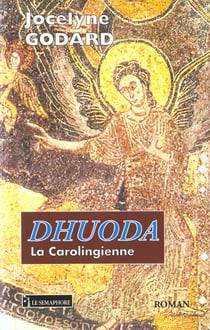 DHUODA  LA CAROLINGIENNE