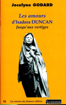 LES AMOURS D'ISADORA DUNCAN