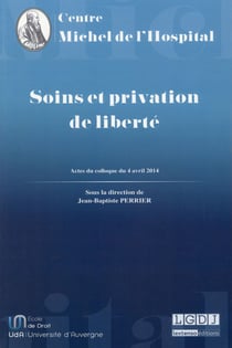 Soins et privation de liberté
