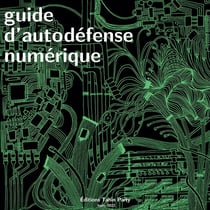 Guide d'autodéfense numérique (6e édition)