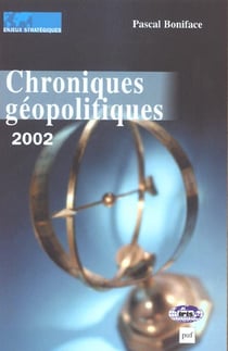 Chroniques geopolitiques - 2001-2002