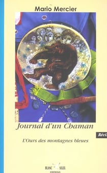 Le journal d'un chaman