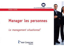 Manager les personnes - le management situationnel