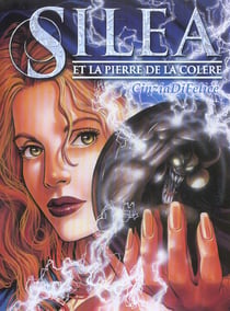 Silea et la pierre de la colere