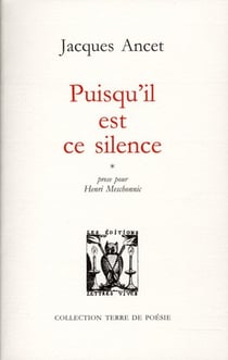 Puisqu'il est ce silence