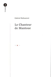 Chanteur de Mantoue (Le)