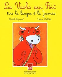La vache-qui-rit tire la langue à la Joconde