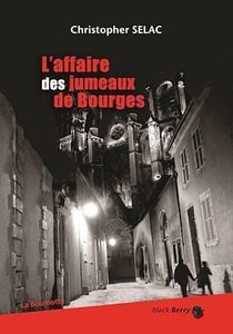 L'affaire des jumeaux de Bourges