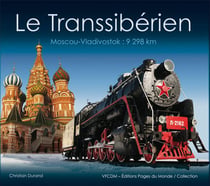 Le Transsiberien Moscou Vladivostok