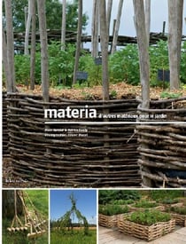 Materia - d'autres matériaux pour le jardin
