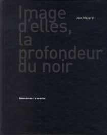 Image d'elles, la profondeur du noir
