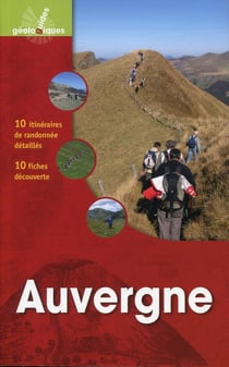 Auvergne - 10 itinéraires de randonnée détaillés - 10 fiches découverte