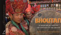 Bhoutan - le royaume du dragon - the kingdom of the dragon