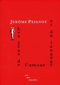 Les jeux de l'amour et du langage