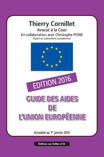 Guide des aides de l'union européenne 2016