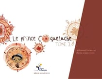 Le prince Coqueluche t.2