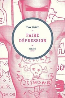 Faire Dépression