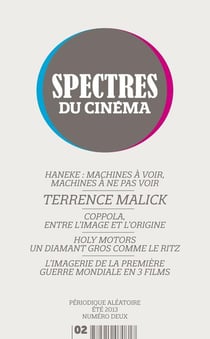 Spectres du cinema Tome 2 - autour de Terrence Malick
