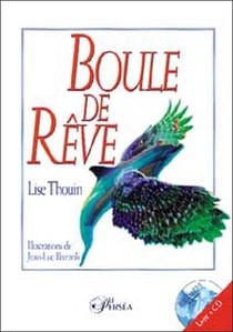 Boule de reve