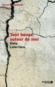 Tout bouge autour de moi