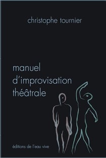 Manuel d'improvisation théâtrale