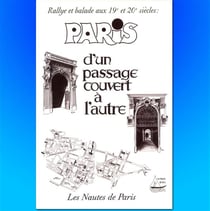 Paris d'un passage couvert à l'autre