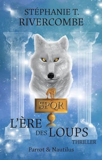 L'ère des loups