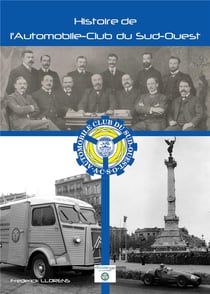 Histoire de l'automobile-club du Sud-Ouest