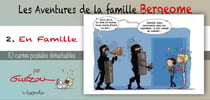 Livret collection : les aventures de la famille Bergeome Tome 2. - en famille