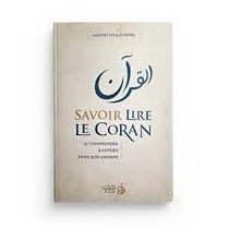 Savoir lire le Coran