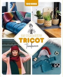 25 projets tricot tendance