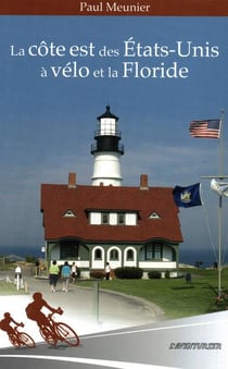 La côte Est des Etats-Unis à vélo et la Floride