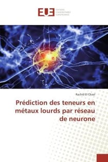 Prediction des teneurs en metaux lourds par reseau de neurone