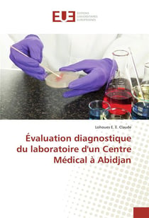 Évaluation diagnostique du laboratoire d'un centre médical à Abidjan