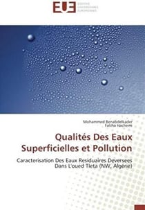 Qualités des eaux superficielles et pollution - caractérisation des eaux résiduaires deversees dans l'oued Tleta (NW, Algérie)