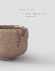 A floating world impermanence and motion in japanese art