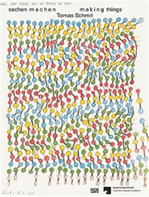 Tomas schmit making things drawing action language 1970 2006