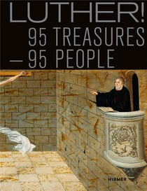 Luther ! 95 treasures - 95 people