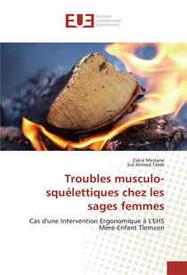 Troubles musculo-squelettiques chez les sages femmes