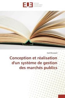 Conception et realisation d'un systeme de gestion des marches publics