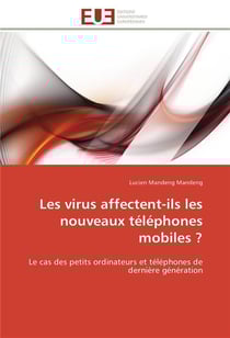 Les virus affectent-ils les nouveaux telephones mobiles ?