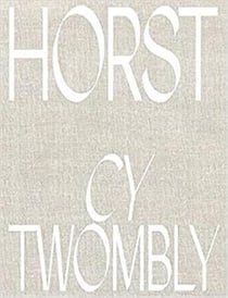 Horst P. Horst : Cy Twombly