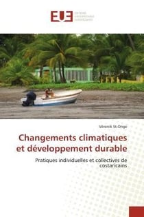 Changements climatiques et developpement durable - pratiques individuelles et collectives de costari