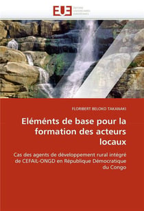 Elements de base pour la formation des acteurs locaux