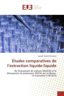 Études comparatives de l'extraction liquide-liquide
