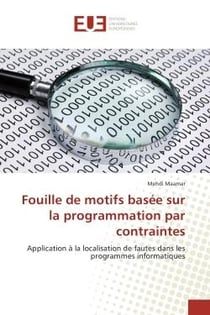 Fouille de motifs basée sur la programmation par contraintes