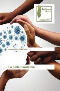 La belle Pandémie